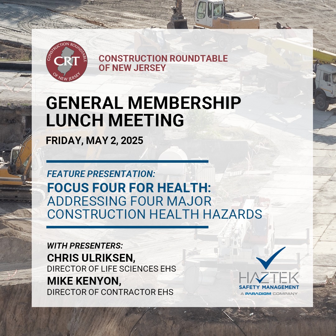Reminder | HazTek Speaking Engagement at Construction Roundtable (CRT) of New Jersey