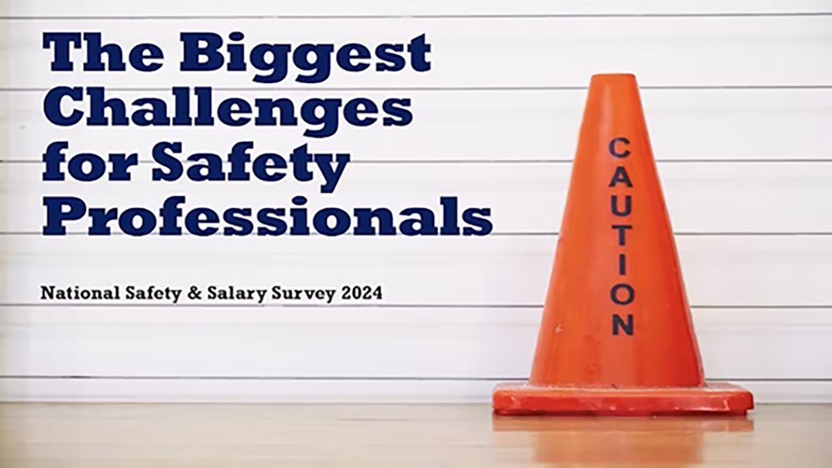 Industry News | Biggest Challenges for Safety Professionals